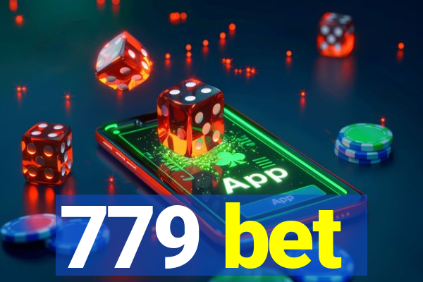 779 bet